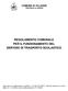 REGOLAMENTO COMUNALE PER IL FUNZIONAMENTO DEL SERVIZIO DI TRASPORTO SCOLASTICO