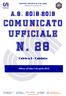 CENT RO SPORT IVO IT AL IANO. Comitato provinciale di Macerata. C omunic ato Ufficial e. n. 28. Affisso all albo il 18 aprile 2019