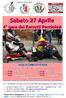 Sabato 27 Aprile. 4 gara dei Karretti Pecciolesi GARA IN SEMI NOTTURNA PERCORSO CITTADINO IN LASTRICATO