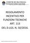 REGOLAMENTO INCENTIVO PER FUNZIONI TECNICHE ART. 113 DEL D.LGS. N. 50/2016.