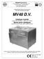 CONFEZIONATRICE SOTTOVUOTO VACUUM PACKING MACHINE MV48 D.V. Catalogo ricambi. ( Valido dalla matricola nr del ) Spare parts catalogue