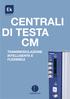 CENTRALI DI TESTA CM TRANSMODULAZIONE INTELLIGENTE E FLESSIBILE