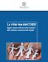 La riforma dell ISEE. Maggiore equità ed efficacia nella valutazione della condizione economica della famiglia