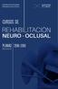 CENTRO DE ESTUDIOS. Rehabilitación Neuro-Oclusal CURSOS DE PLANAS Barcelona.