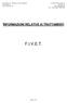 F.I.V.E.T. INFORMAZIONI RELATIVE AI TRATTAMENTI. Extra Omnes Srl - Medicina e salute riproduttiva Via Gallinelli, Cattolica RN