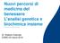 Nuovi percorsi di medicina del benessere L analisi genetica e biochimica insieme. Dr. Roberto Colombo COMO 20 marzo 2019