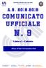 CENT RO SPORT IVO IT AL IANO. Comitato provinciale di Macerata. C omunic ato Ufficial e. n. 9. Calcio a 5 - Calciotto