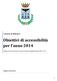 Comune di Maratea. Obiettivi di accessibilità per l anno Redatto ai sensi dell articolo 9, comma 7 del decreto legge 18 ottobre 2012, n. 179.