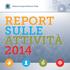 REPORT SULLE ATTIVITÀ 2014