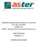 Modello di organizzazione, gestione e controllo ex D. Lgs. 231/2001 adottato da ASTER Azienda Sevizi Territoriali Genova S.p.A.