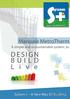 Manuale MetroTherm. A simple and ecosustainable system, to: DESIGN BUILD