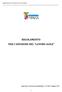 Regolamento per l adozione del Lavoro Agile REGOLAMENTO PER L ADOZIONE DEL LAVORO AGILE